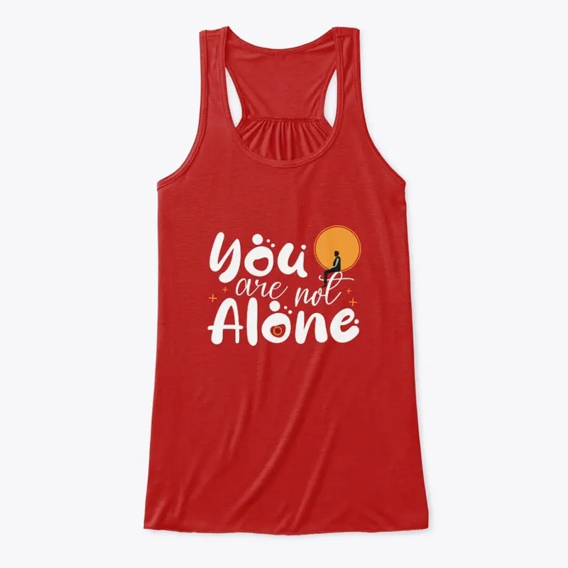 "You are not alone" - Collections (w)