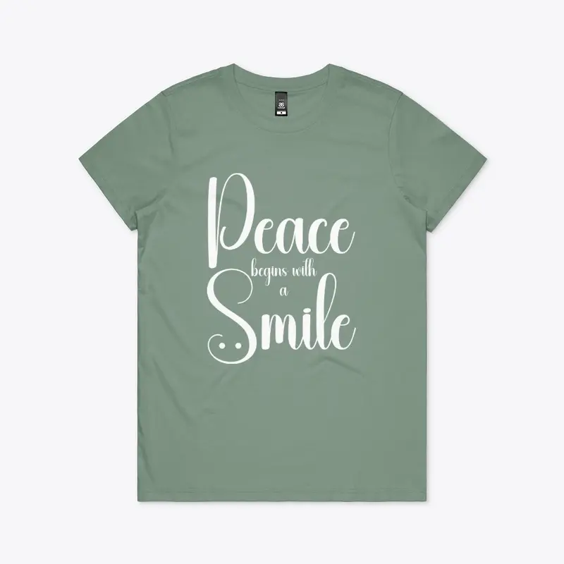 Peace Begins With A Smile