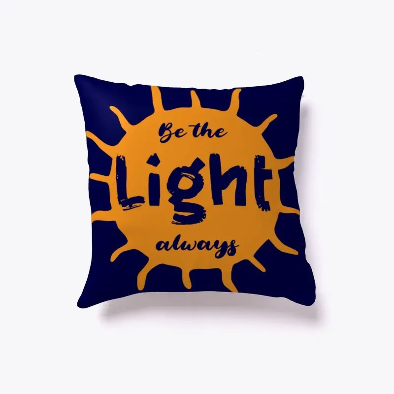 Be The Light Always Accessories