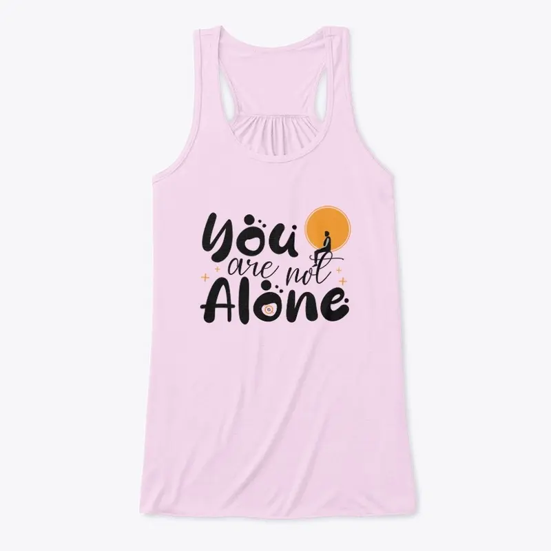 "You are not alone" - Collections