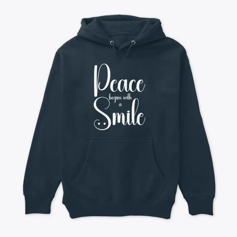 Peace Begins With A Smile