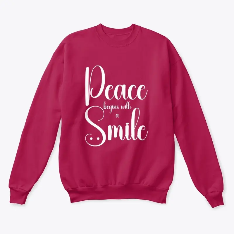 Peace Begins With A Smile