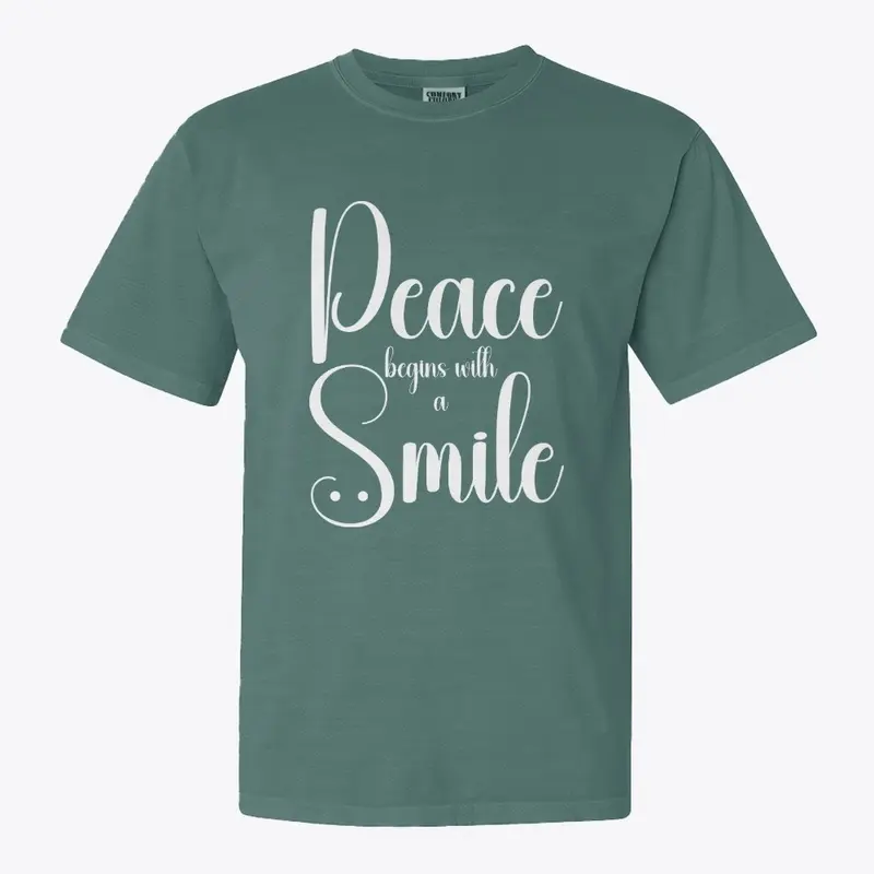 Peace Begins With A Smile