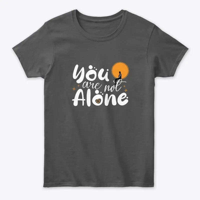 "You are not alone" - Collections (w)